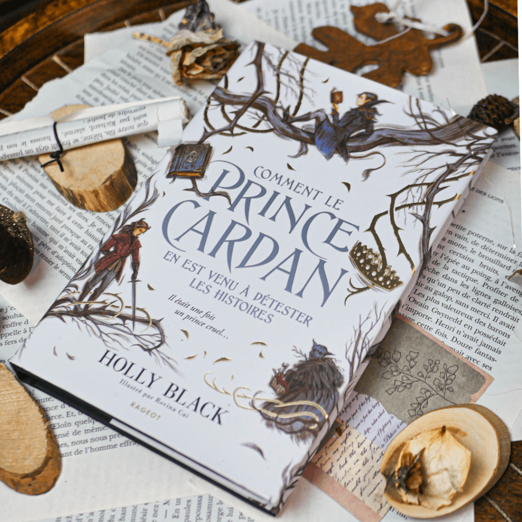 Comment le Prince Cardan en est venu à détester les&nbsp;histoires